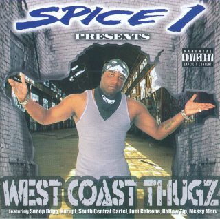 Various Spice 1 Presents West Coast Thugz Front