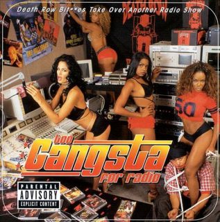 Various - Too Gangsta For Radio (Front)