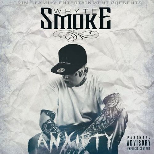 Whyte Smoke - Anxiety