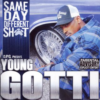 Young Gotti Same Day Different Shit Front