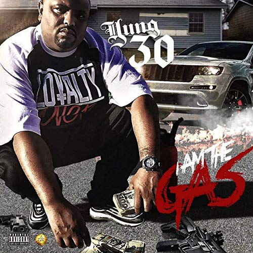 Yung30 I Am The Gas